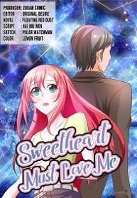 sweetheart must love me