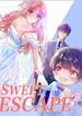 Sweet Escape