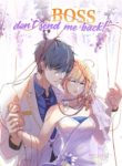 Boss, don’t send me back!