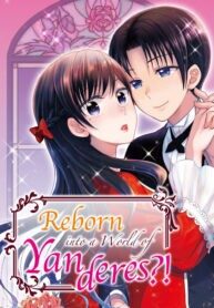 reborn-into-a-world-of-yanderes