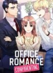Office Romance Confidential