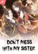 dont-mess-with-my-sister