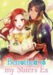 betrothed-to-my-sisters-ex