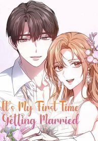 its-my-first-time-getting-married