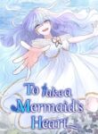 To Take a Mermaid’s Heart