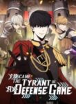 i-became-the-tyrant-of-a-defense-game-193×278