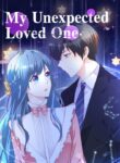 My Unexpected Loved One