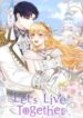 Let Live Together