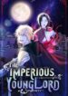 The Imperious Young Lord