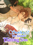 Stuck in My Sister’s Dating Sim