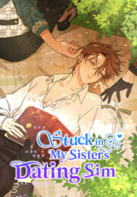 Stuck in My Sister’s Dating Sim