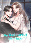 The Most Perfect Marriage
