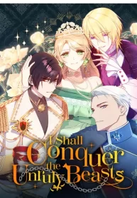 I-Shall-Conquer-the-Unruly-Beasts
