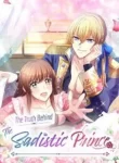 The Truth Behind the Sadistic Prince